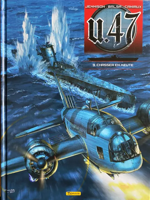 Couverture de l'album U.47 Tome 9 Chasser en meute