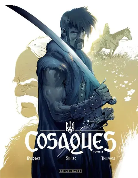 Cosaques Tome 2 Dans la gueule du loup