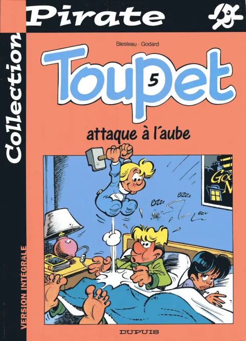 Couverture de l'album Toupet Tome 5 Toupet attaque à l'aube