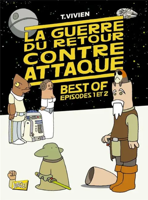 La Guerre du retour contre attaque Best Of - Episodes 1 et 2