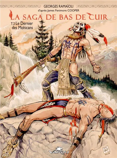 La saga de Bas de Cuir Tome 2 Le dernier des Mohicans