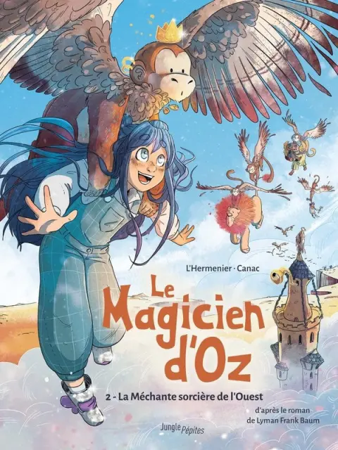 Le Magicien d'Oz 2 La méchante sorcière de l'Ouest