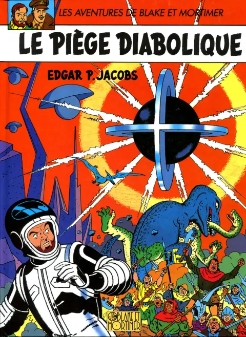 Couverture de l'album Blake et Mortimer Tome 9 Le piège diabolique