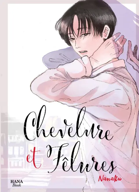 Chevelure et Fêlures