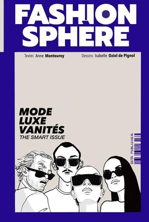 Fashion Sphère Mode Luxe Vanités - The smart issue