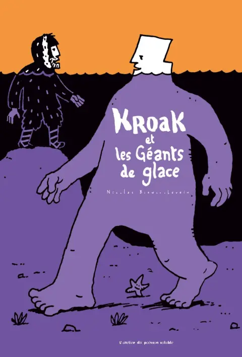 Kroak Kroak et les géants de glace