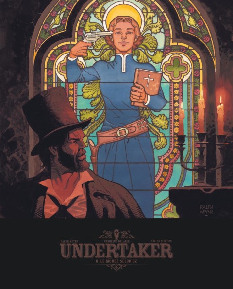 Undertaker Tome 8 Le Monde selon Oz