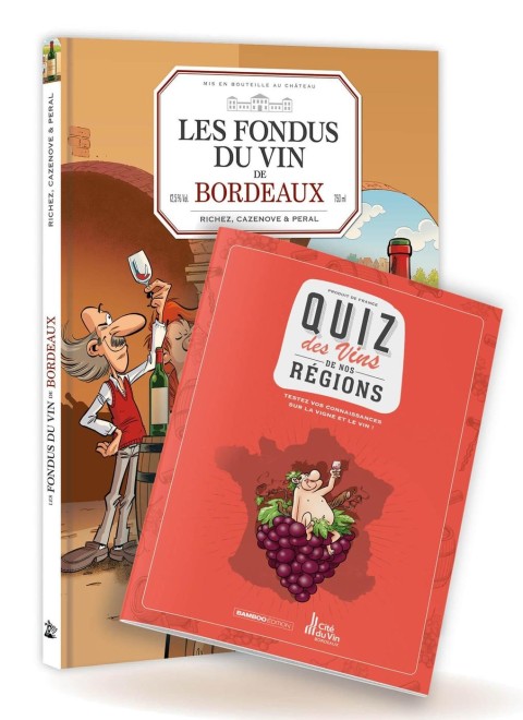 Les Fondus du vin Tome 2 Bordeaux