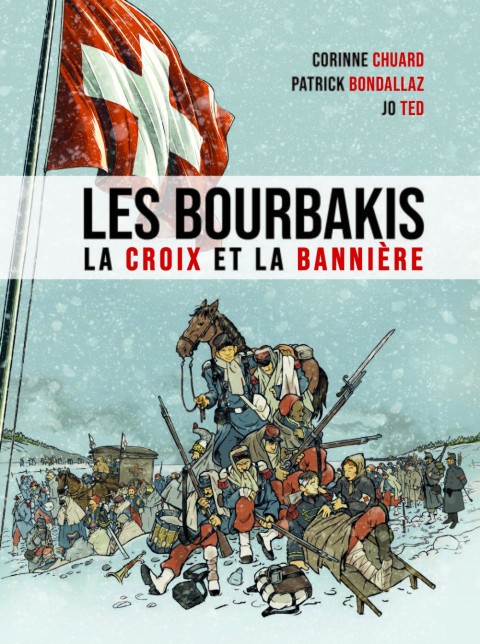Les Bourbakis La croix et la bannière