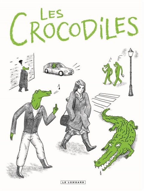 Les Crocodiles Tome 1