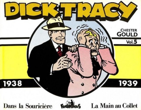 Dick Tracy Futuropolis Vol. 5 1938-1939