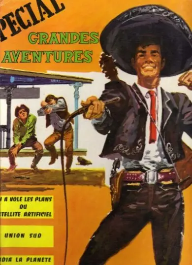 Grandes aventures (Spécial) Album N° 6