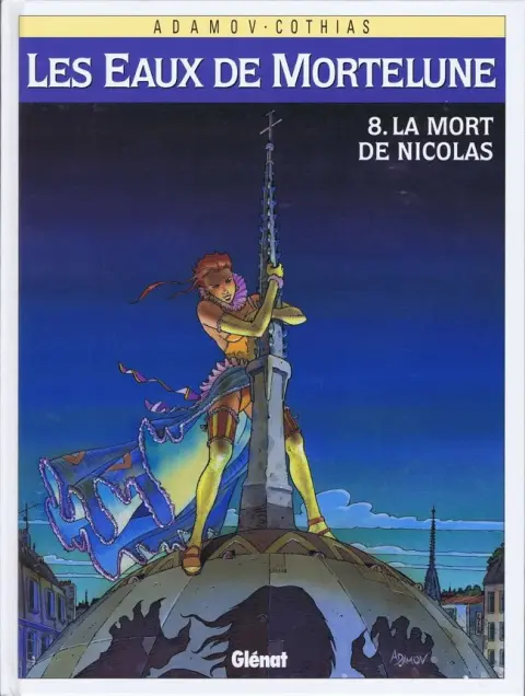 Les eaux de Mortelune Tome 8 La mort de Nicolas
