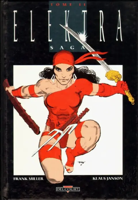 Elektra Saga Tome II