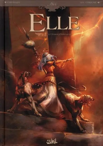 Elle Tome 1 Le tesson d'Amenartas