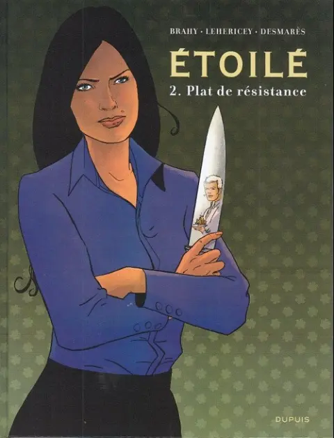 Étoilé Tome 2 Plat de résistance