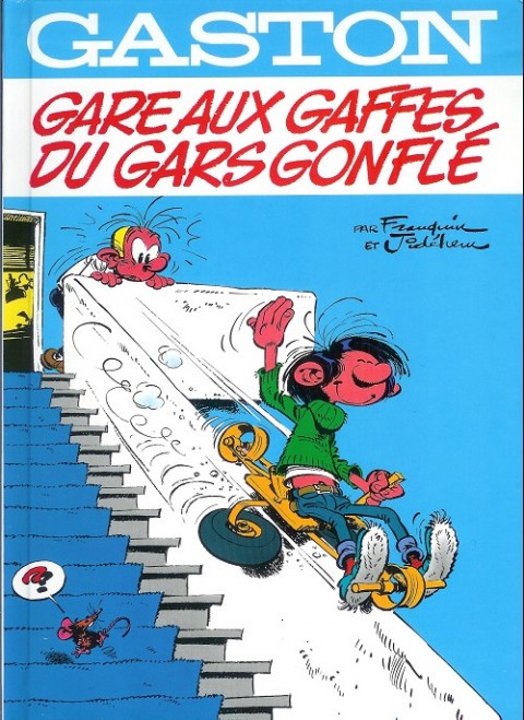 Couverture de l'album Gaston Gare aux gaffes du gars gonflé / En direct de la gaffe