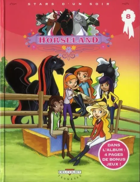 Horseland Tome 8 Stars d'un soir