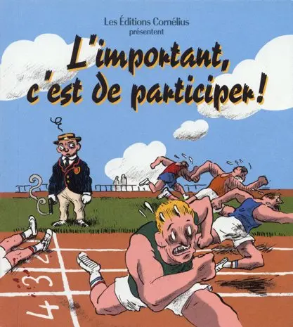 L'Important c'est de participer!