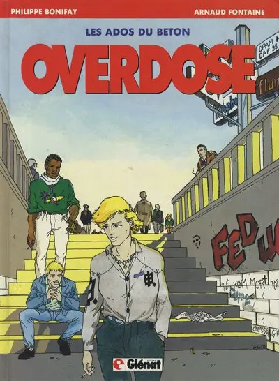 Les Ados du béton Overdose