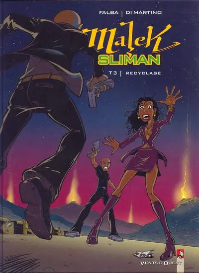 Malek Sliman Tome 3 Recyclage