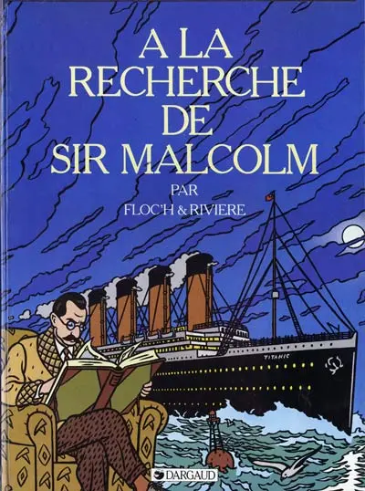 Albany & Sturgess Tome 3 A la recherche de Sir Malcolm