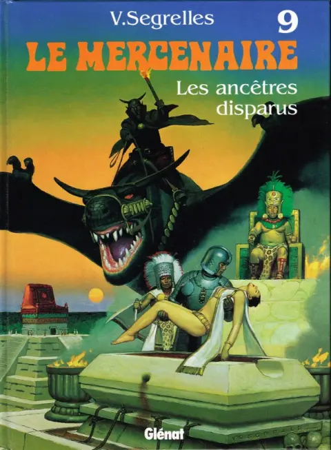 Le Mercenaire Tome 9 Les ancêtres disparus