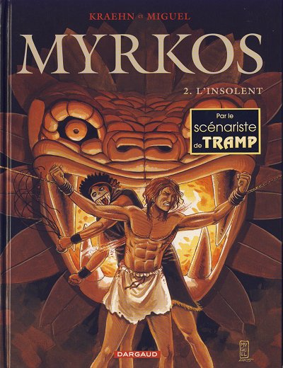 Couverture de l'album Myrkos Tome 2 L'insolent