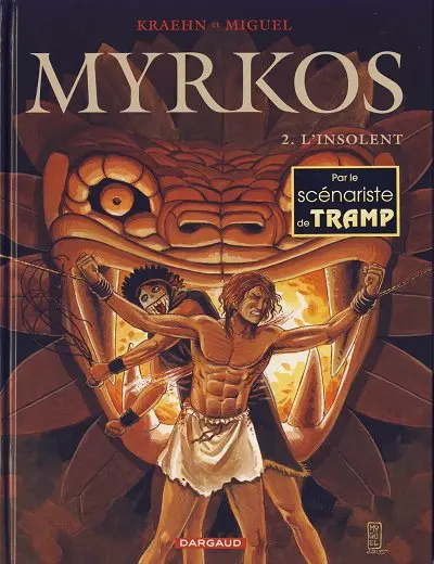 Myrkos Tome 2 L'insolent