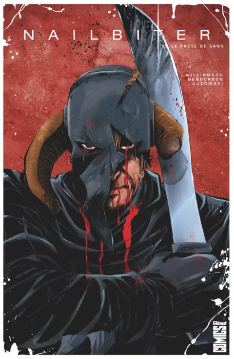 Nailbiter Tome 5 Le Pacte du sang