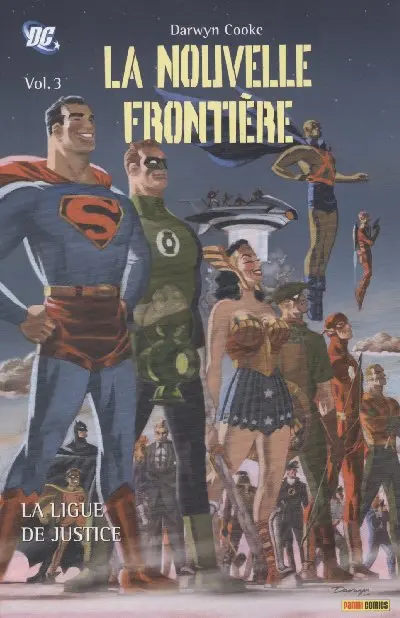 La Nouvelle frontière Tome 3 La Ligue de Justice