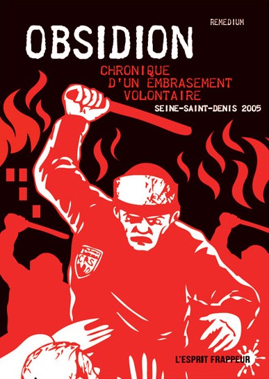 Couverture de l'album Obsidion Chronique d'un embrasement volontaire Seine-Saint-Denis 2005
