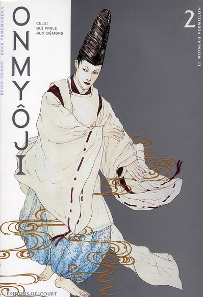 Couverture de l'album Onmyôji - celui qui parle aux démons Tome 2 Le Moineau vermillon