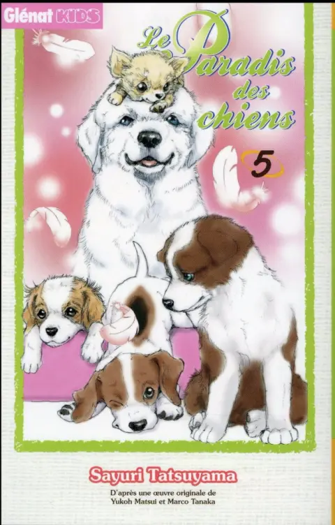 Le paradis des chiens Tome 5