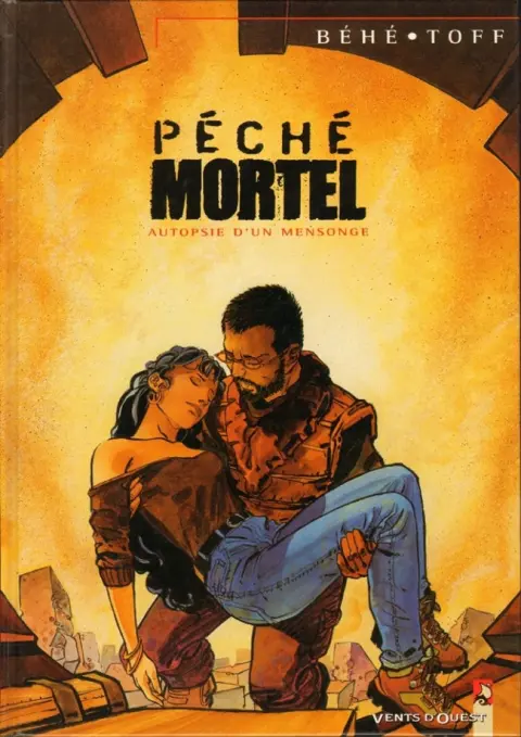 Péché Mortel Tome 4 Autopsie d'un mensonge