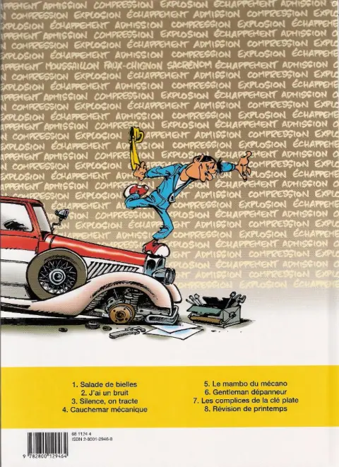 Verso de l'album Garage Isidore Tome 7 Les complices de la clé plate
