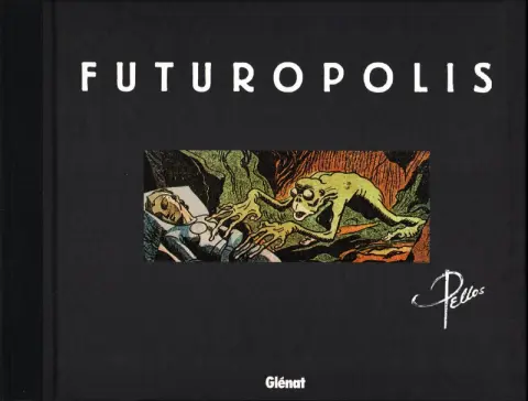 Autre de l'album Futuropolis
