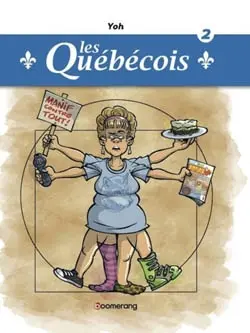 Les Québécois Tome 2