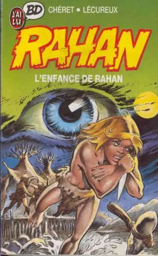 Rahan Tome 2 L'enfance de Rahan