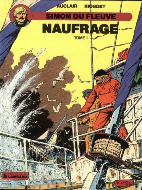 Simon du Fleuve Tome 8 Naufrage - Tome 1