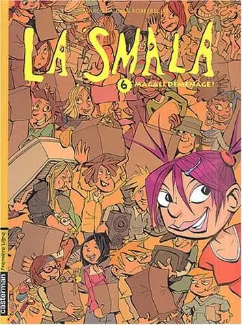 La Smala Tome 6 Magali déménage !