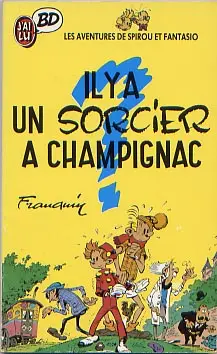 Spirou et Fantasio - Poche Tome 2 Il y a un sorcier à Champignac