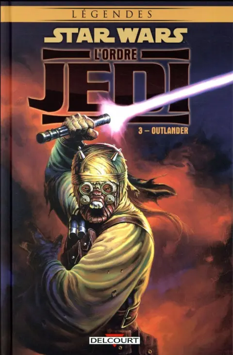 Star Wars - L'Ordre Jedi Tome 3 Outlander