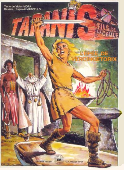 Couverture de l'album Taranis, fils de la Gaule Tome 2 L'épée de Vercingétorix