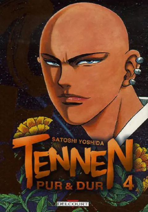 Tennen - Pur et Dur Tome 4