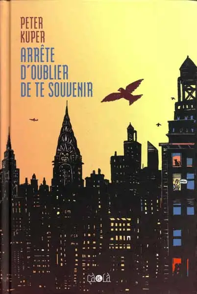 Arrête d'oublier de te souvenir