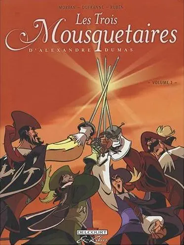 Les Trois Mousquetaires Volume 2