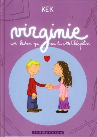 Virginie, une histoire qui sent la colle Cléopâtre