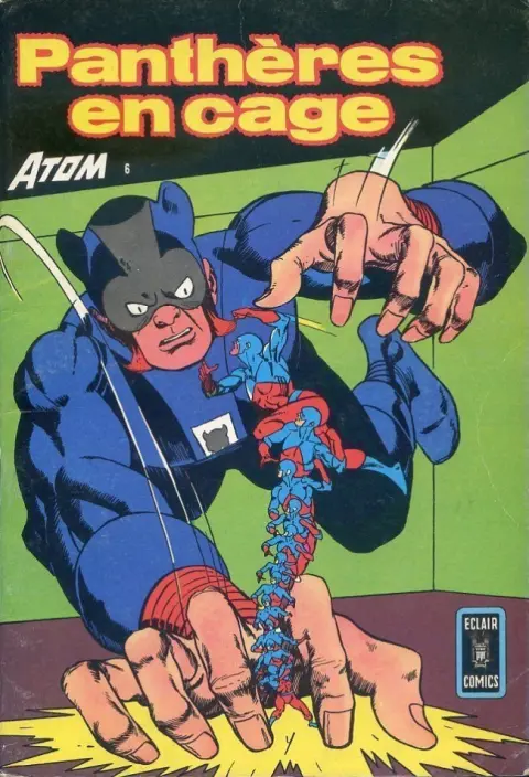 Atom Eclair comics Tome 6 Panthères en cage