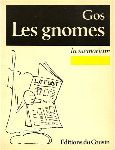 Les gnomes In memoriam